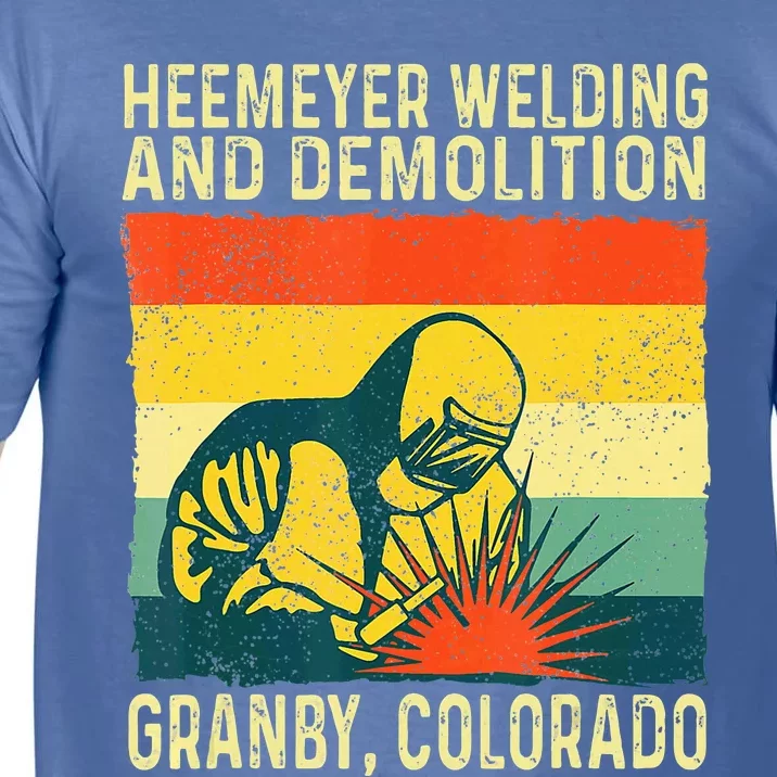 Heemeyer Welding And Demolition Granby Comfort Colors T-Shirt