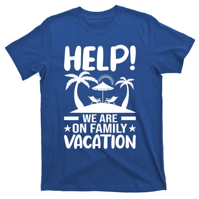 Help We Are On Family Vacay Funny Retro Costume Gift T-Shirt