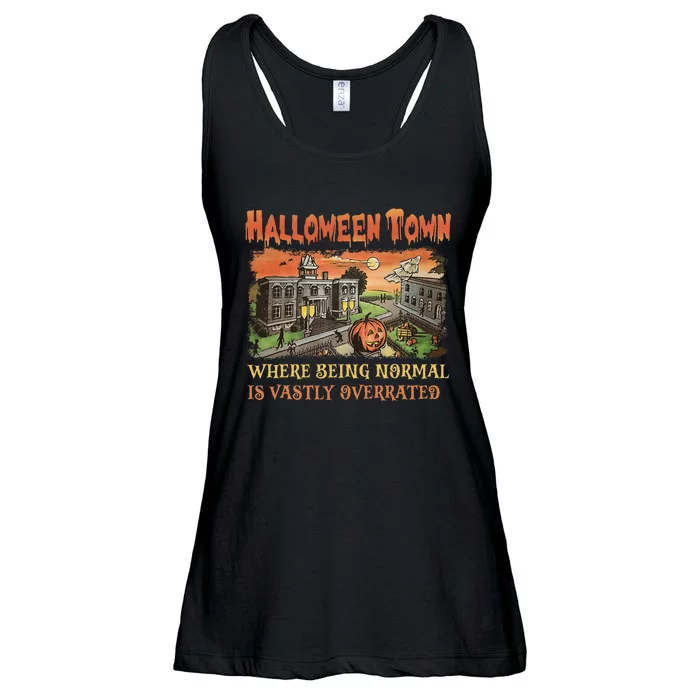 HalloweenTown Where Being Normal Is Vastly Overrated Ladies Essential Flowy Tank