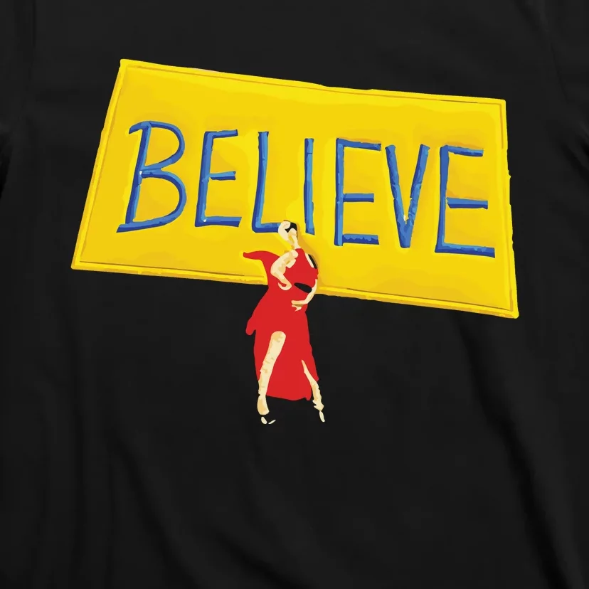 Hannah Waddingham Believe T-Shirt