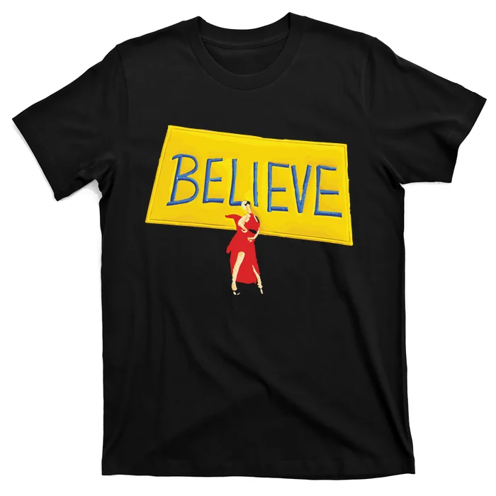 Hannah Waddingham Believe T-Shirt