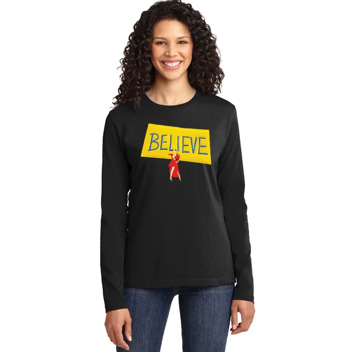 Hannah Waddingham Believe Ladies Long Sleeve Shirt