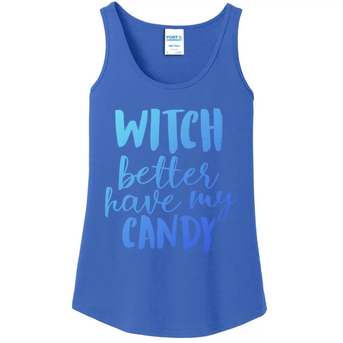 Halloween Witch Better Have My Candy Abh049 Gift Ladies Essential Tank