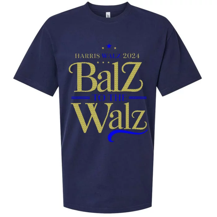 Harris Walz Balz To The Walz 2024 Presidential Election Sueded Cloud Jersey T-Shirt