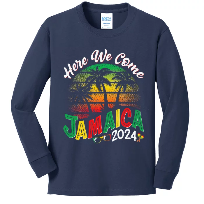 Here We Come Jamaica 2024 Trip Family Summer Vacation Kids Long Sleeve Shirt