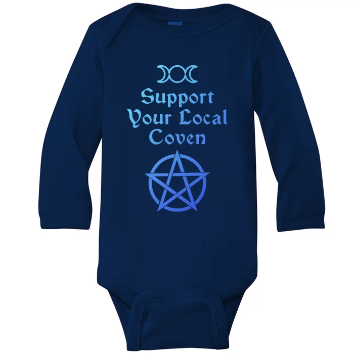 Halloween Witch Costume Support Your Local Coven Funny Gift Baby Long Sleeve Bodysuit