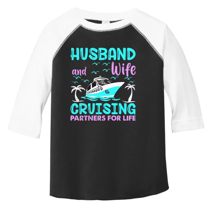 Husband Wife Cruising Partners for Life Toddler Fine Jersey T-Shirt