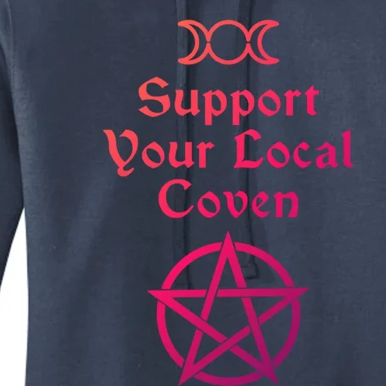 Halloween Witch Costume Support Your Local Coven Funny Gift Women's Pullover Hoodie