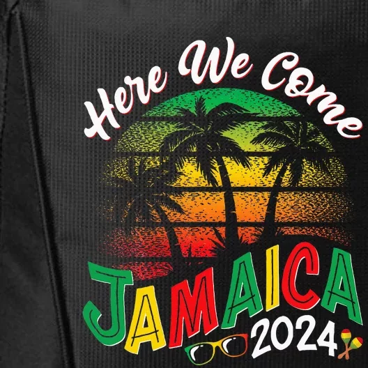 Here We Come Jamaica 2024 Trip Family Summer Vacation City Backpack