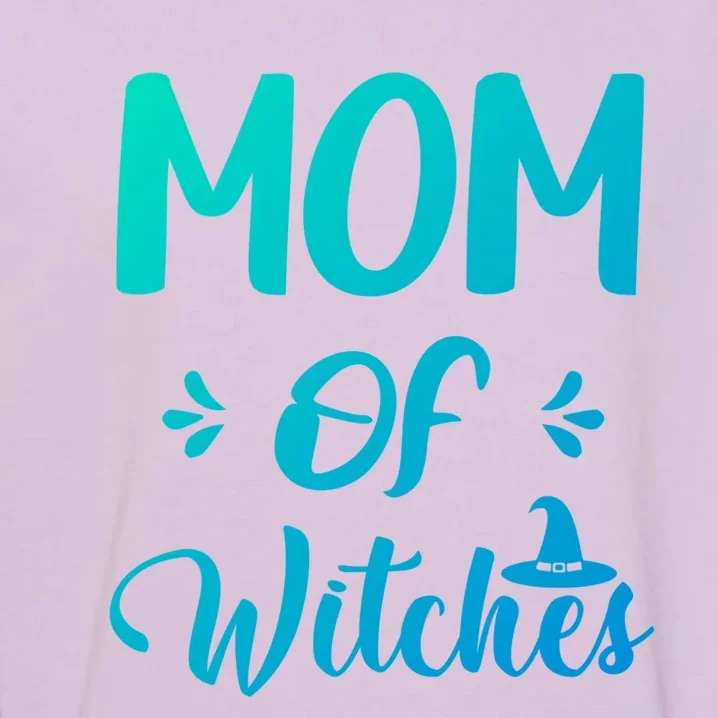 Halloween Witch Costume Mom Of Witches Magical Great Gift Garment-Dyed Sweatshirt