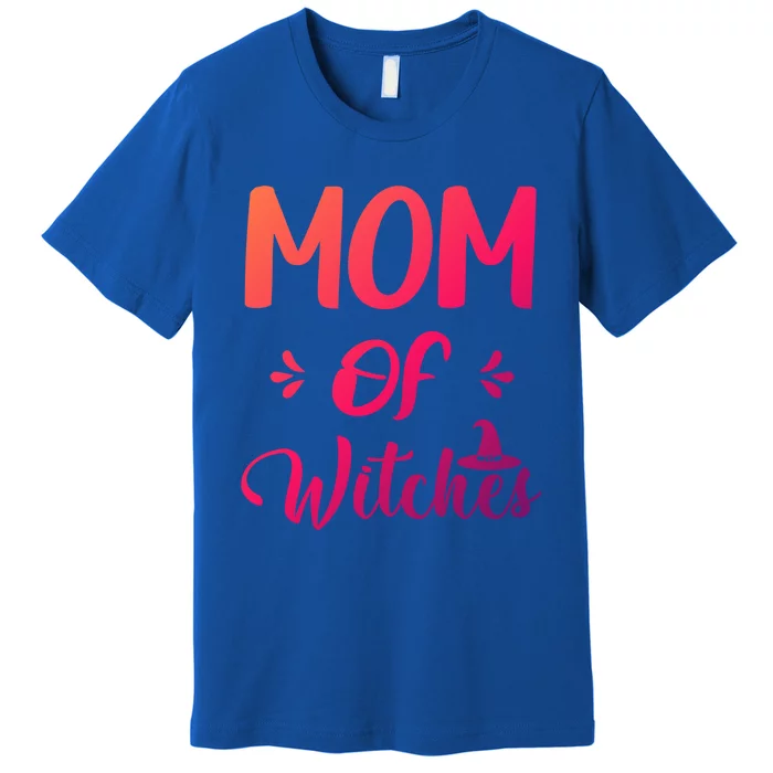 Halloween Witch Costume Mom Of Witches Magical Great Gift Premium T-Shirt