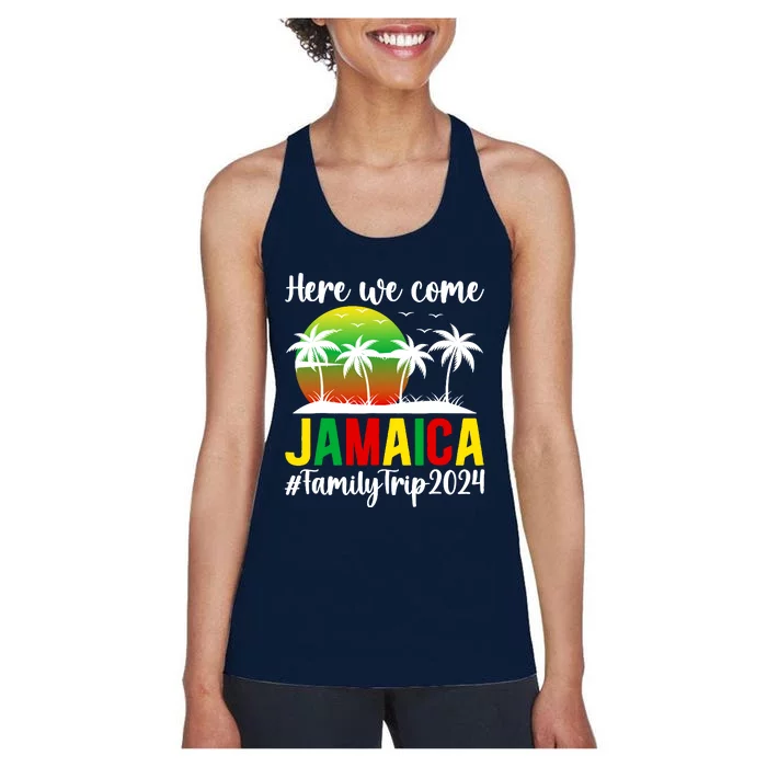 Here We Come Jamaica Family Trip 2024 Vacation Jamaica Women's Racerback Tank