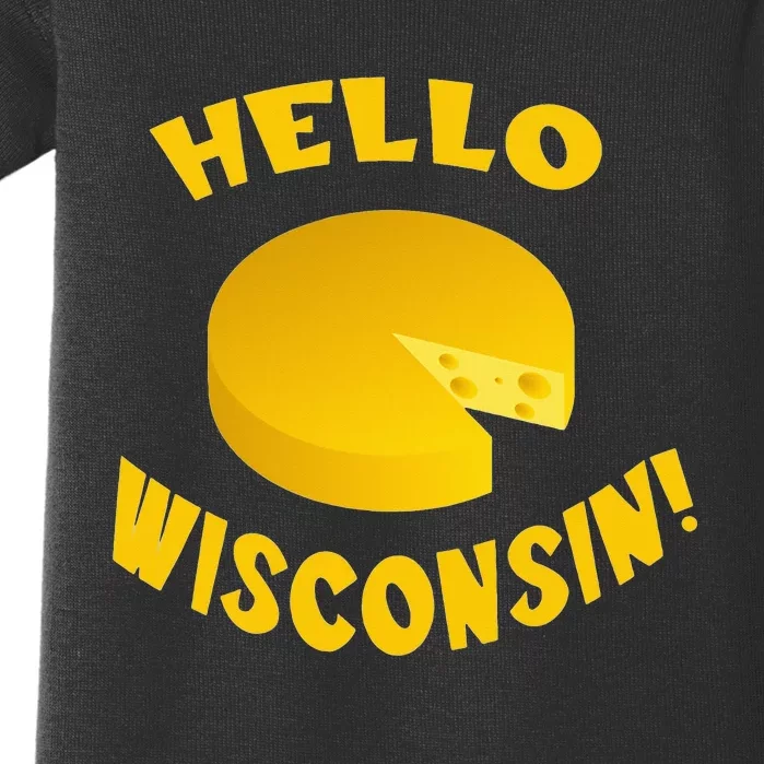 Hello Wisconsin Cheese funny food lover Baby Bodysuit