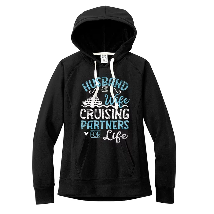 Husband & Wife Cruising Partners For Life Cruise Ship Women's Fleece Hoodie