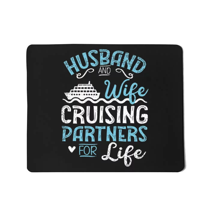 Husband & Wife Cruising Partners For Life Cruise Ship Mousepad