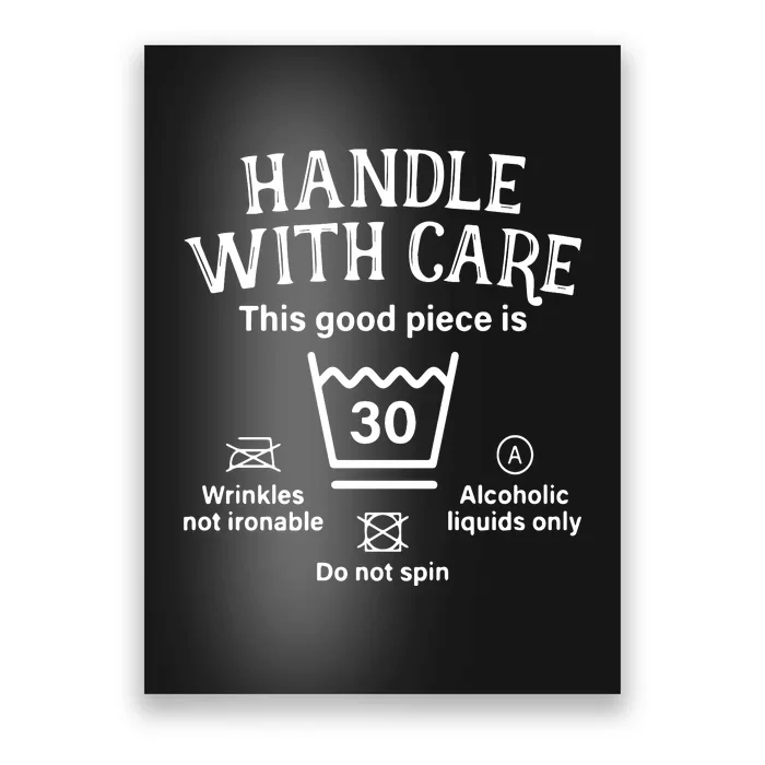 Handle With Care 30 Thirty 30th Birthday Poster