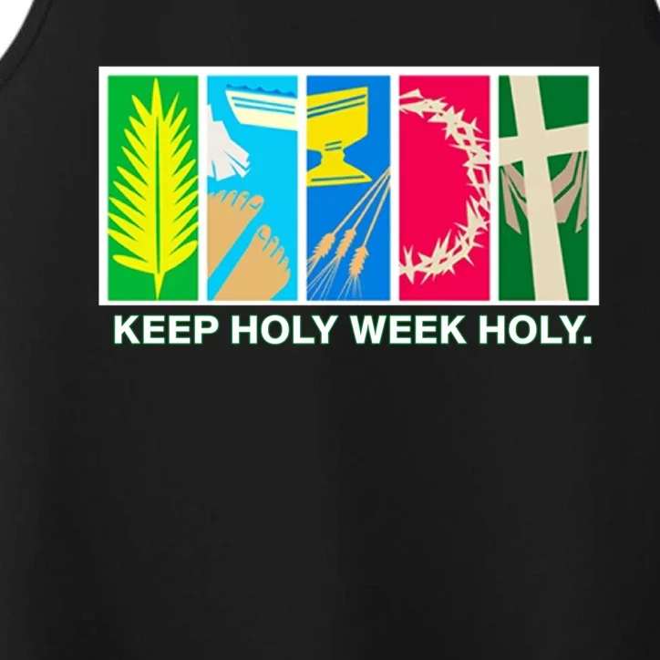 Holy Week Celebration Keep Holy Week Holy Gift Performance Tank