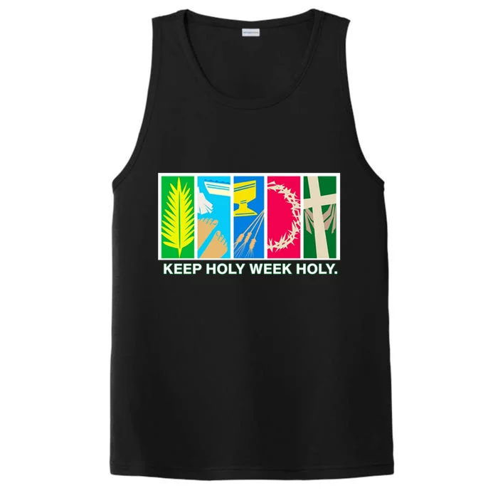 Holy Week Celebration Keep Holy Week Holy Gift Performance Tank