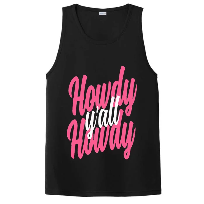 Howdy  Western Cute Rodeo Southern Howdy Cowgirl Performance Tank