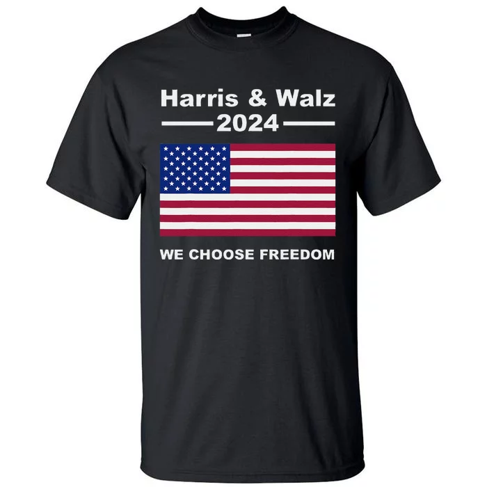 Harris & Waltz Campaign We Choose Freedom Tall T-Shirt