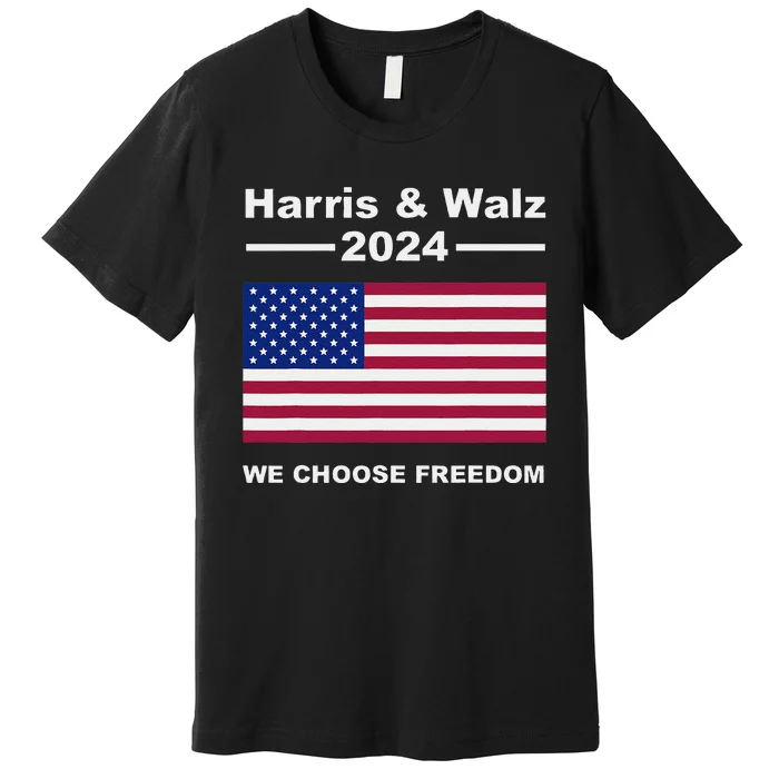 Harris & Waltz Campaign We Choose Freedom Premium T-Shirt