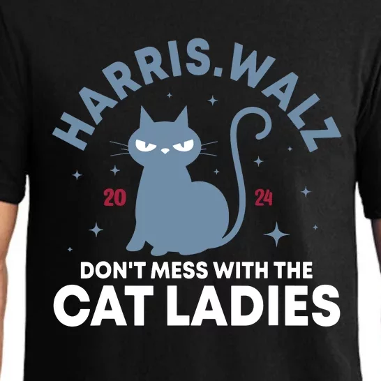 Harris Waltz DonT Mess With The Cat Ladies Kamala Tim Walz Pajama Set