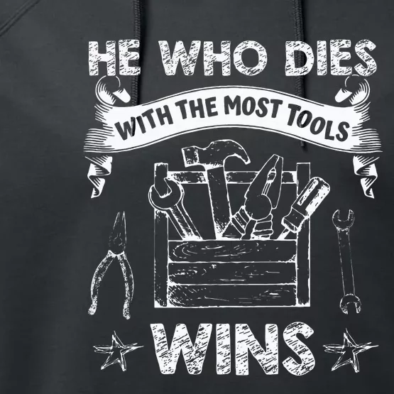 He Who Dies with The Most Wins Funny Carpenter Performance Fleece Hoodie