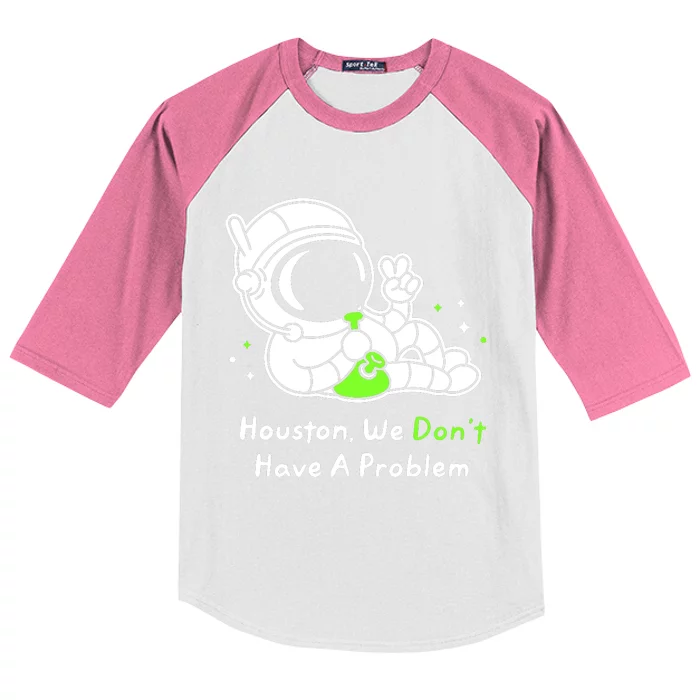 Houston We DonT Have A Problem Smoke Weed Everyday Astronaut Cult Kids Colorblock Raglan Jersey