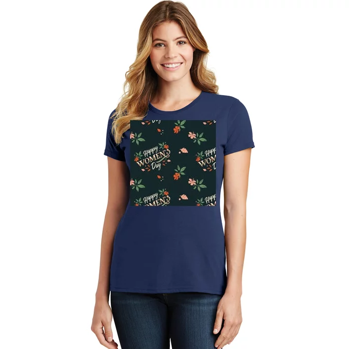 Happy Women's Day Floral Cute Gift Women's T-Shirt