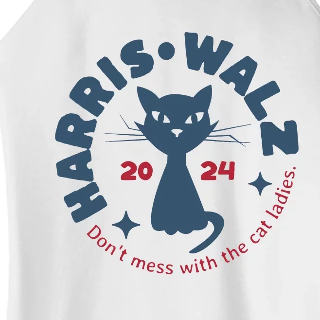 Harris Waltz DonT Mess With The Cat Ladies Kamala Tim Walz Women’s Perfect Tri Rocker Tank