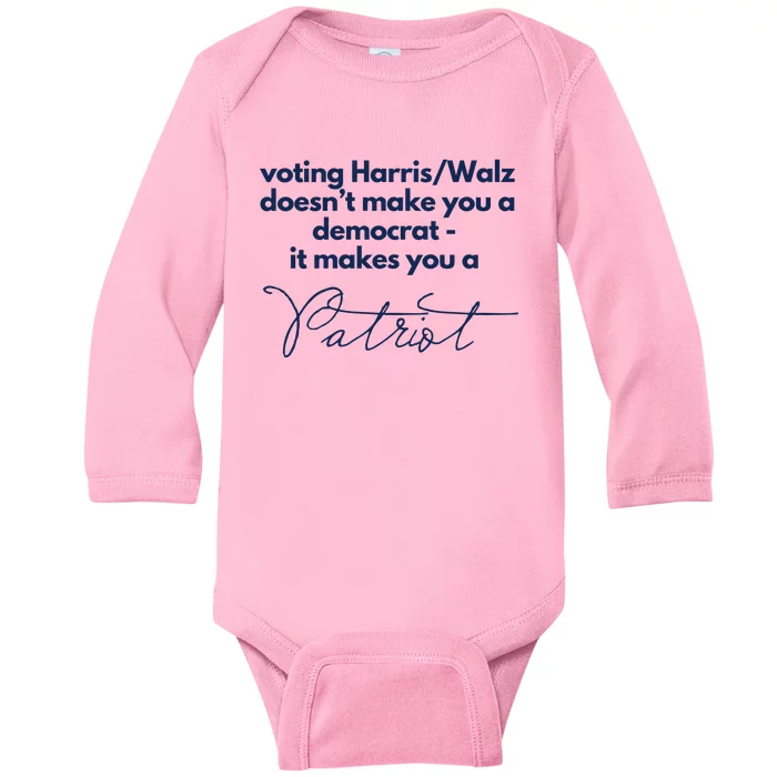 Harris Walz DoesnT Make You A Democrat Baby Long Sleeve Bodysuit