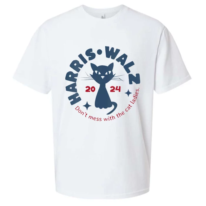 Harris Waltz Dont Mess With The Cat Ladies Kamala Tim Walz Sueded Cloud Jersey T-Shirt