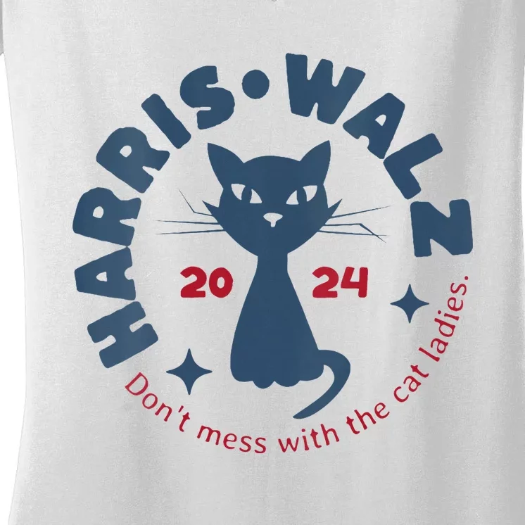 Harris Waltz Dont Mess With The Cat Ladies Kamala Tim Walz Women's V-Neck T-Shirt