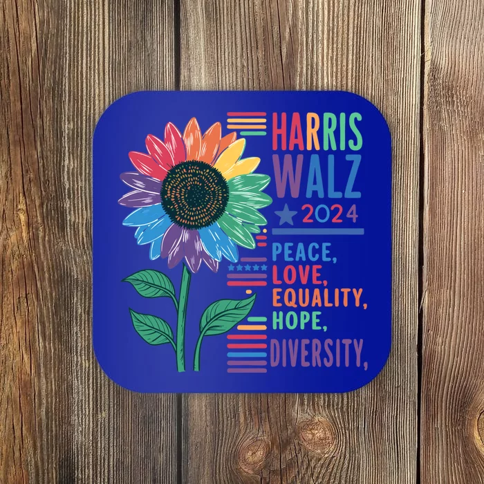 Harris Walz Election 2024 Peace Love Equality Hope Diversity Gift Coaster