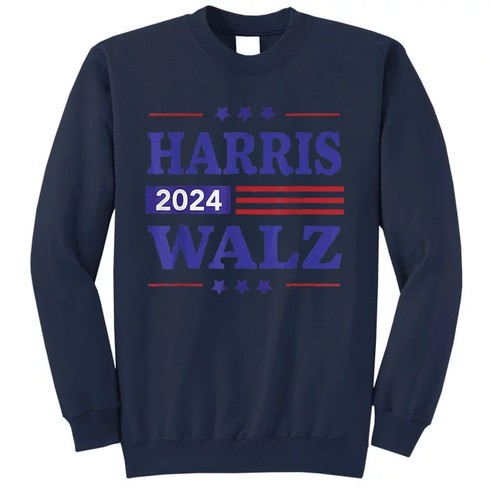 Harris Waltz2024 Election Kamala Harris Tim Waltz24 Tall Sweatshirt