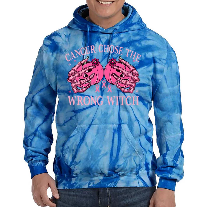 Halloween Witches Funny Quote Cancer Chose The Wrong Witch Gift Tie Dye Hoodie