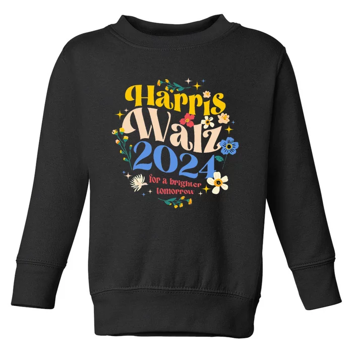 Harris Waltz For A Brighter Tomorrow Kamala Harris Waltz Toddler Sweatshirt