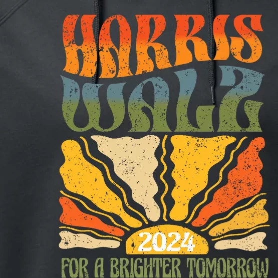 Harris Waltz For A Brighter Tomorrow Kamala Harris Waltz Performance Fleece Hoodie