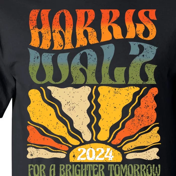 Harris Waltz For A Brighter Tomorrow Kamala Harris Waltz Tall T-Shirt