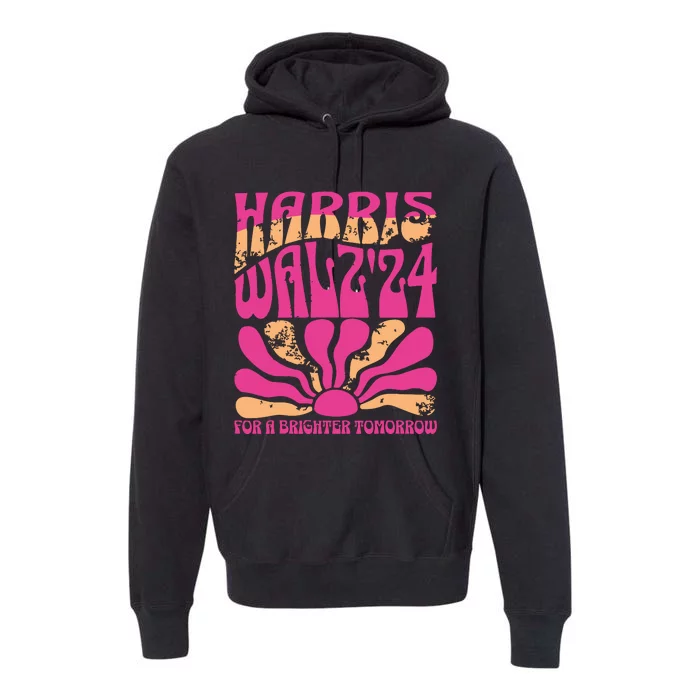 Harris Waltz For A Brighter Tomorrow Kamala Harris Waltz Premium Hoodie