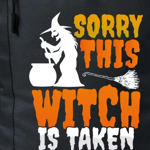 Halloween Wife Friend Costume Sorry This Witch Is Taken Cool Gift Daily Commute Backpack