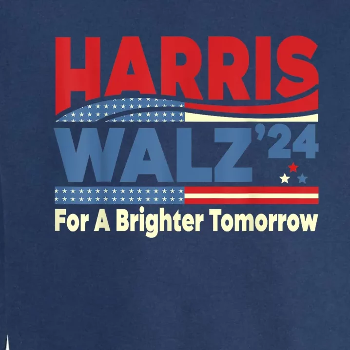 Harris Waltz For A Brighter Tomorrow Kamala Harris Waltz Garment-Dyed Sweatshirt