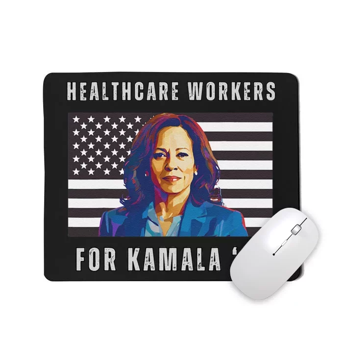 Healthcare Workers For Kamala Harris 2024 Kamala Harris Mousepad