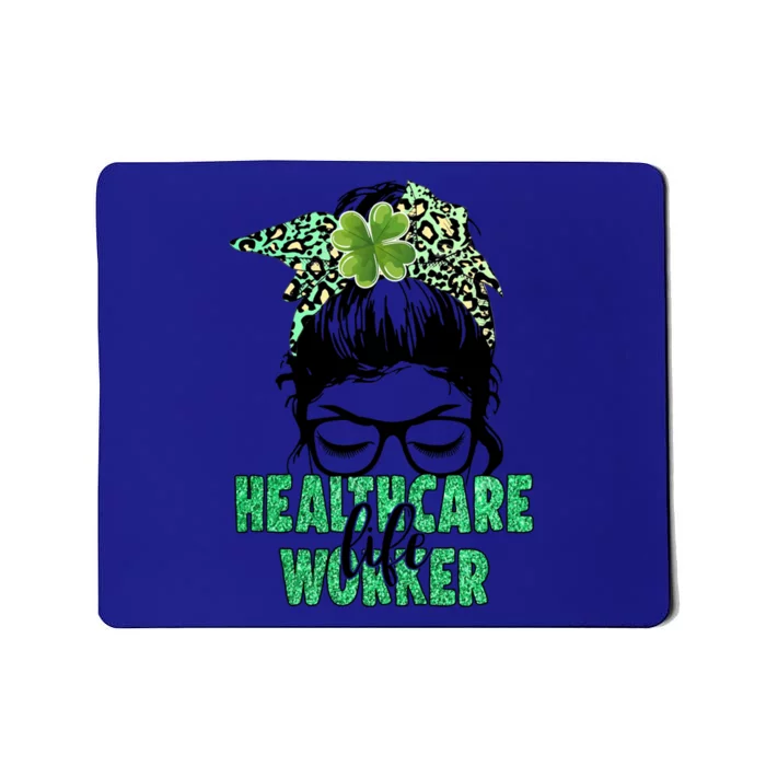 Healthcare Workerlife For Nurse On St Patrick's Day Cool Gift Mousepad