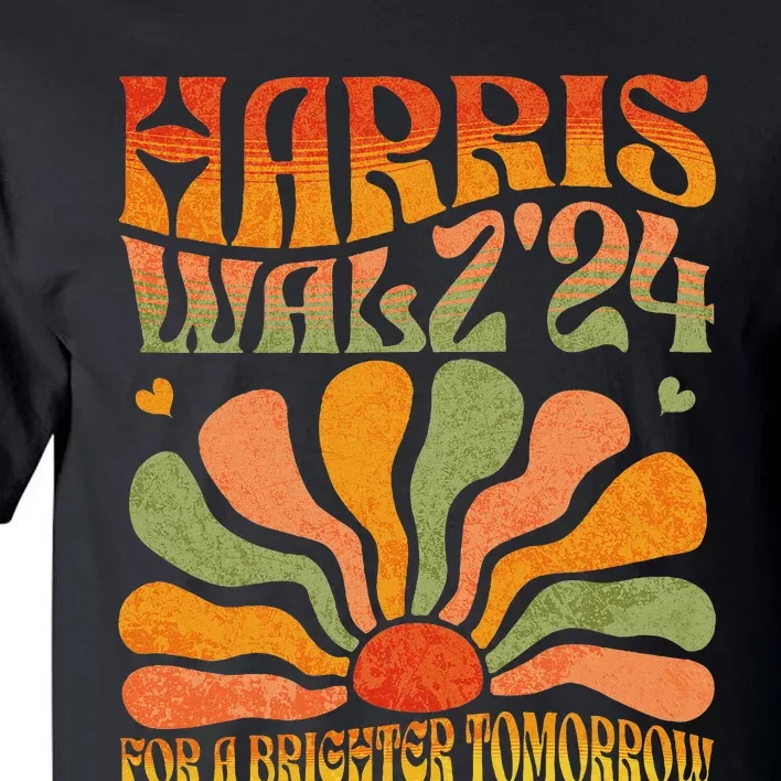 Harris Waltz For A Brighter Tomorrow Kamala Harris Waltz Tall T-Shirt