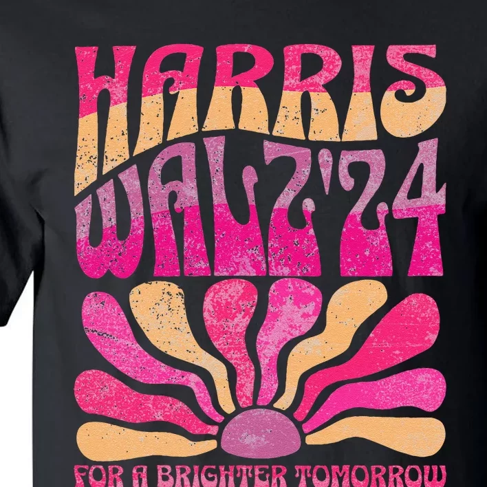 Harris Waltz For A Brighter Tomorrow Kamala Harris Waltz Tall T-Shirt