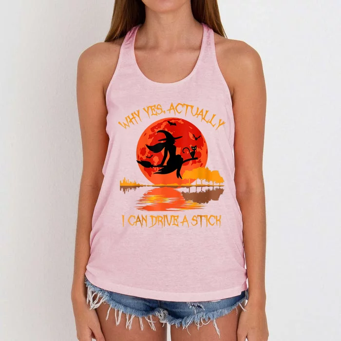 Halloween Witch Funny Gift Why Yes Actually I Can Drive A Stick Gift Women's Knotted Racerback Tank