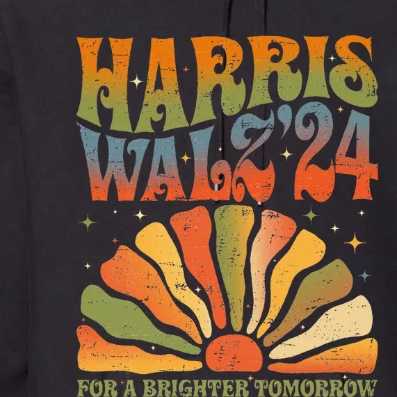 Harris Waltz For A Brighter Tomorrow Premium Hoodie