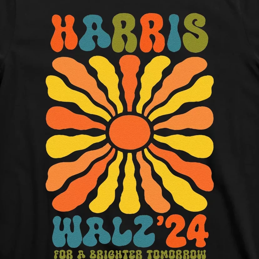 Harris Walz For A Brighter Tomorrow Kamala Harris Tim Walz T-Shirt