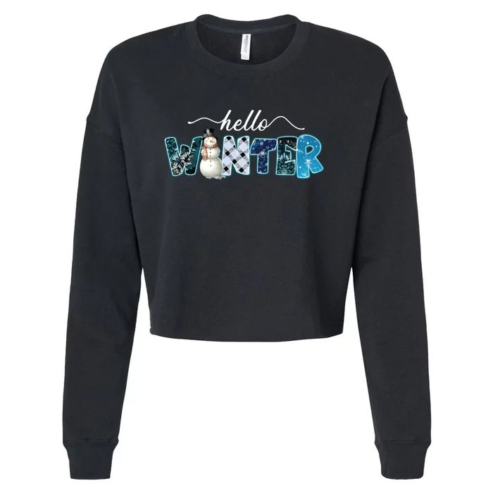 Hello Winter Finally Winter Season Christmas Cropped Pullover Crew